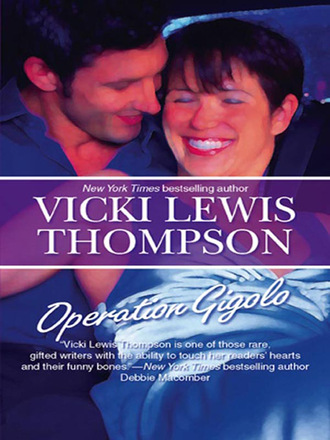 Vicki Lewis Thompson. Operation Gigolo