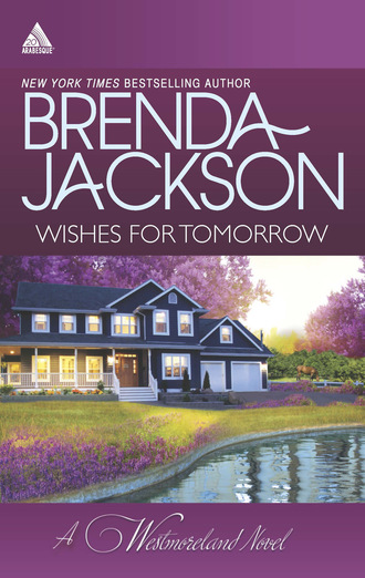 Brenda Jackson. Wishes for Tomorrow