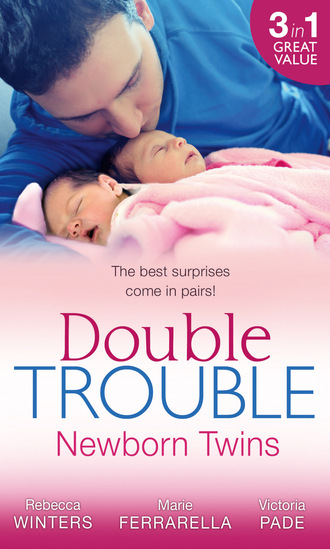 Rebecca Winters. Double Trouble: Newborn Twins