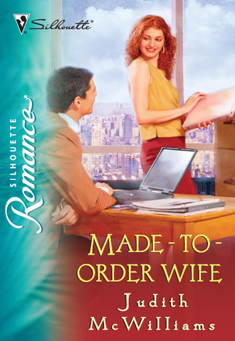 Judith Mcwilliams. Made-To-Order Wife