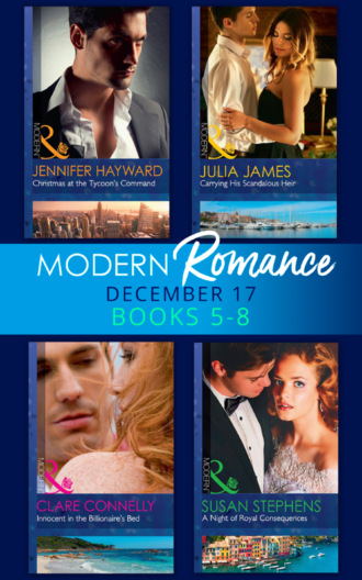 Julia James. Modern Romance Collection: December Books 5 - 8