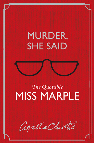 Agatha Christie. Murder, She Said