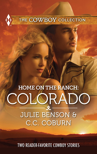 Julie Benson. Home on the Ranch: Colorado