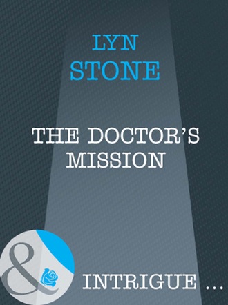 Lyn Stone. The Doctor's Mission