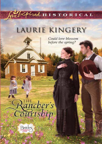 Laurie Kingery. The Rancher's Courtship