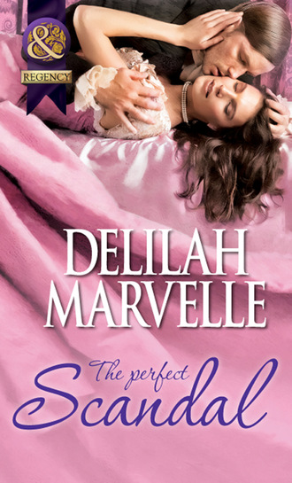 Delilah  Marvelle. The Perfect Scandal