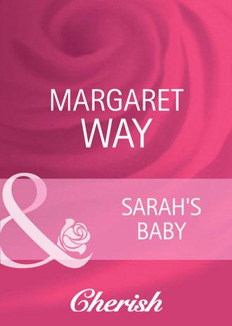 Маргарет Уэй. Sarah's Baby