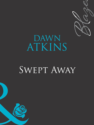 Dawn  Atkins. Swept Away
