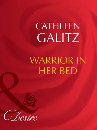Cathleen Galitz. Warrior In Her Bed