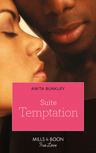 Anita Bunkley. Suite Temptation