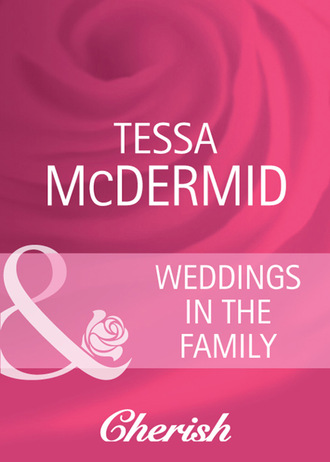 Tessa McDermid. Weddings in the Family