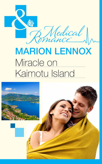 Marion Lennox. Miracle on Kaimotu Island