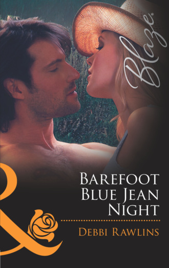 Debbi Rawlins. Barefoot Blue Jean Night