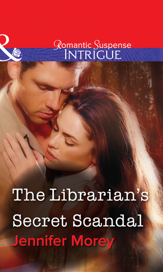 Jennifer Morey. The Librarian's Secret Scandal