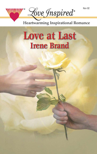 Irene Brand. Love at Last