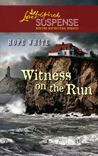 Hope White. Witness on the Run