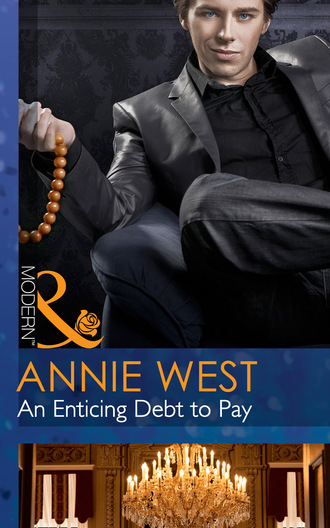 Annie West. An Enticing Debt to Pay