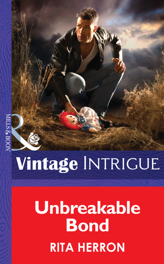 Unbreakable Bond. Rita Herron