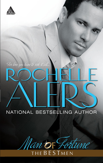 Rochelle Alers. Man of Fortune