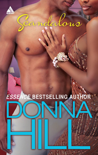 Donna Hill. Scandalous