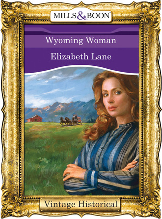Elizabeth Lane. Wyoming Woman