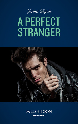 Jenna Ryan. A Perfect Stranger