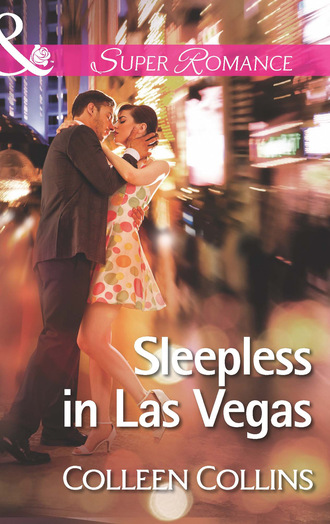 Colleen Collins. Sleepless in Las Vegas