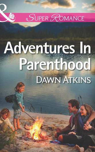 Dawn  Atkins. Adventures In Parenthood