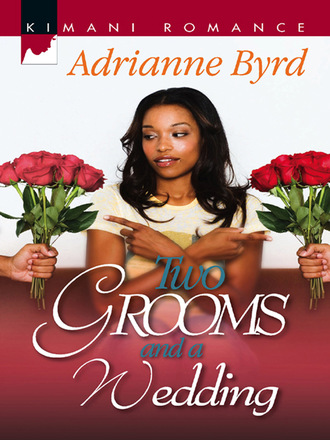 Adrianne Byrd. Two Grooms and a Wedding