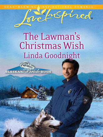 Линда Гуднайт. The Lawman's Christmas Wish