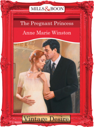 Anne Marie Winston. The Pregnant Princess