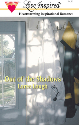 Loree Lough. Out Of The Shadows