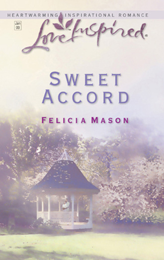 Felicia Mason. Sweet Accord