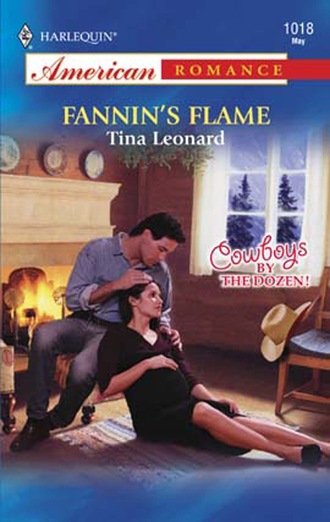 Tina Leonard. Fannin's Flame