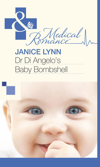 Janice Lynn. Dr Di Angelo's Baby Bombshell
