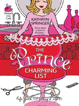 Kathryn Springer. The Prince Charming List
