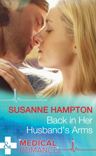 Susanne Hampton. Back in Her Husband's Arms