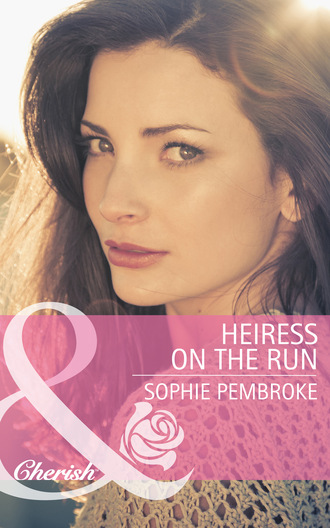 Sophie Pembroke. Heiress on the Run