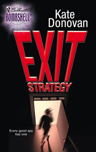 Kate Donovan. Exit Strategy