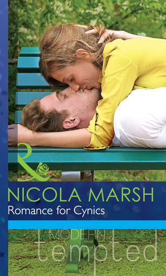 Nicola Marsh. Romance for Cynics