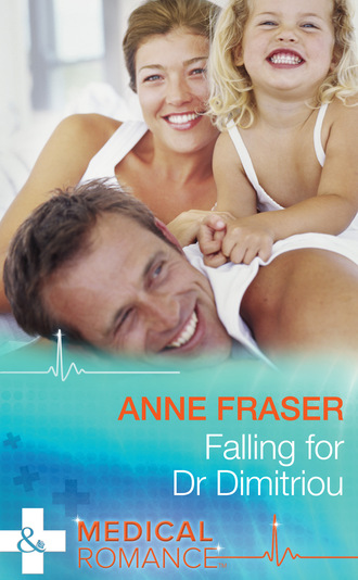 Anne Fraser. Falling For Dr Dimitriou