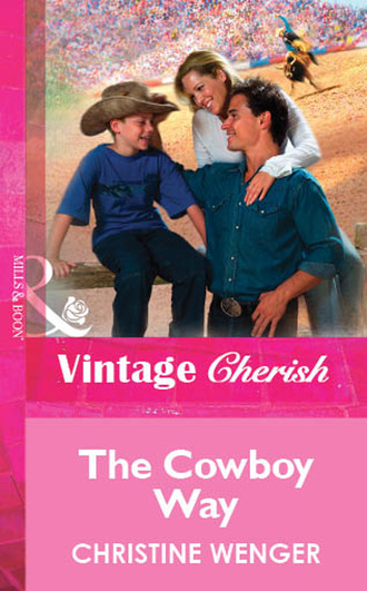 Christine  Wenger. The Cowboy Way