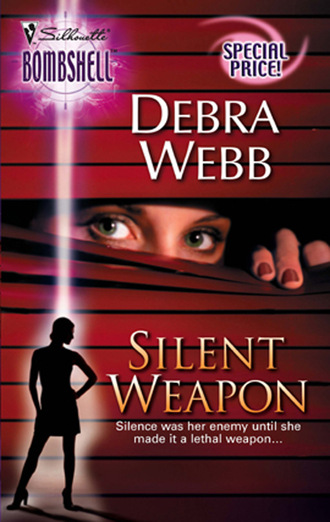 Debra  Webb. Silent Weapon