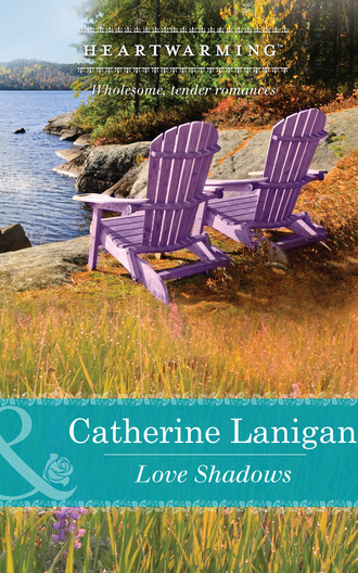 Catherine Lanigan. Love Shadows