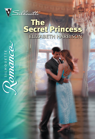Elizabeth Harbison. The Secret Princess