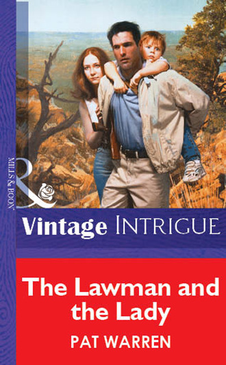 Pat Warren. The Lawman And The Lady