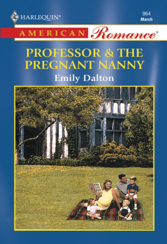 Emily Dalton. Professor and The Pregnant Nanny