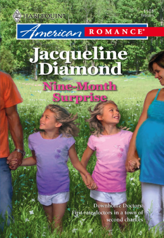 Jacqueline Diamond. Nine-Month Surprise