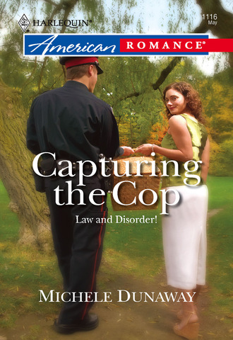 Michele Dunaway. Capturing the Cop