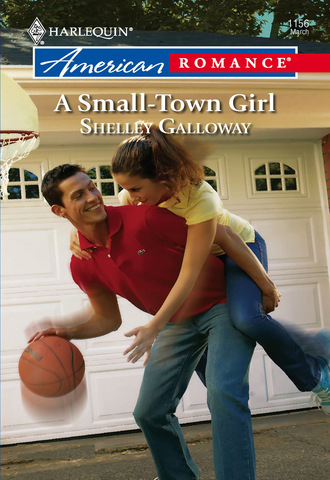 Shelley Galloway. A Small-Town Girl